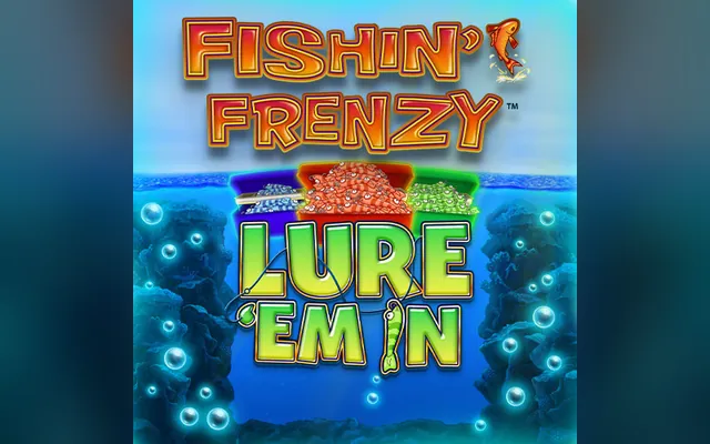 Fishin' Frenzy Lure 'Em In slot by Blueprint Gaming