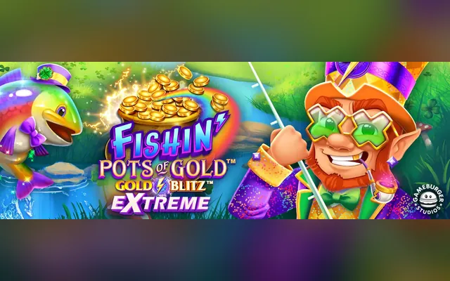 Fishin' Pots of Gold: Gold Blitz EXTREME slot by Games Global