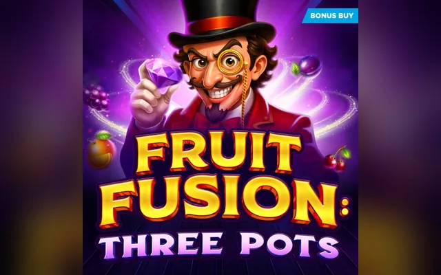 Fruit Fusion: Three Pots slot by Evoplay