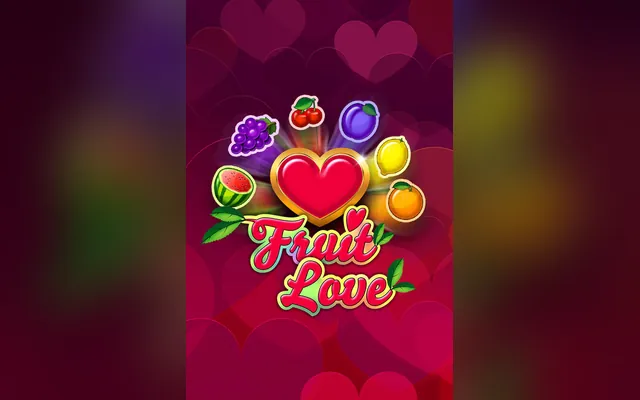 Fruit Love slot by Gamomat