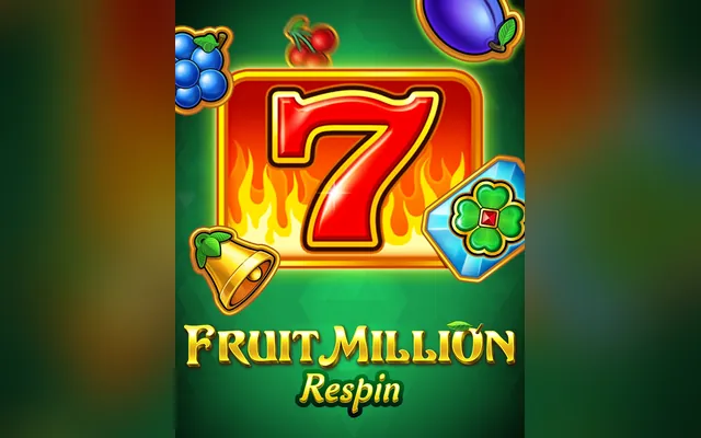 Fruit Million Respin slot by BGaming