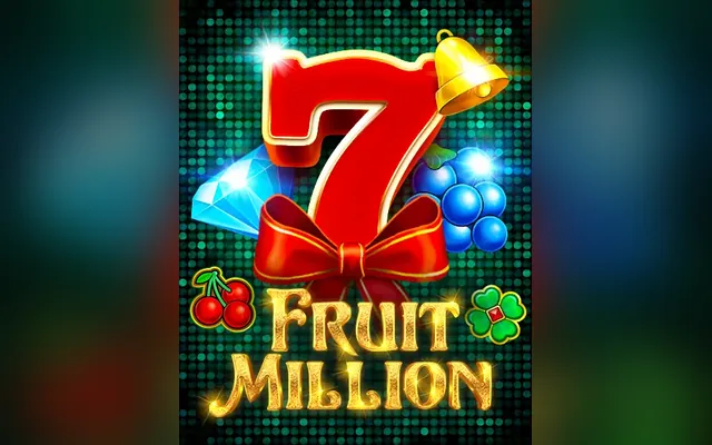 Fruit Million slot by BGaming