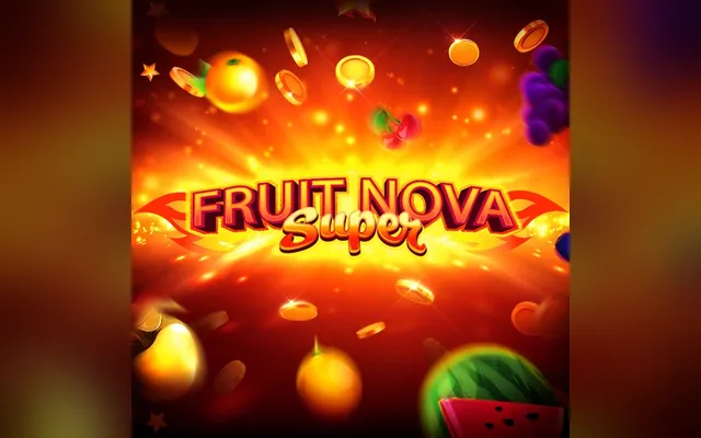 Fruit Super Nova slot by Evoplay