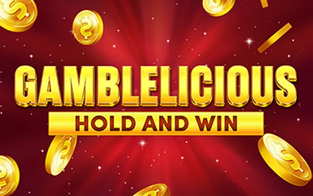 Gamblelicious Hold and Win slot by Booming Games