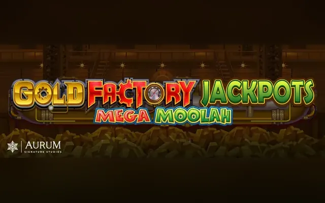 Gold Factory Jackpots Mega Moolah slot by Games Global