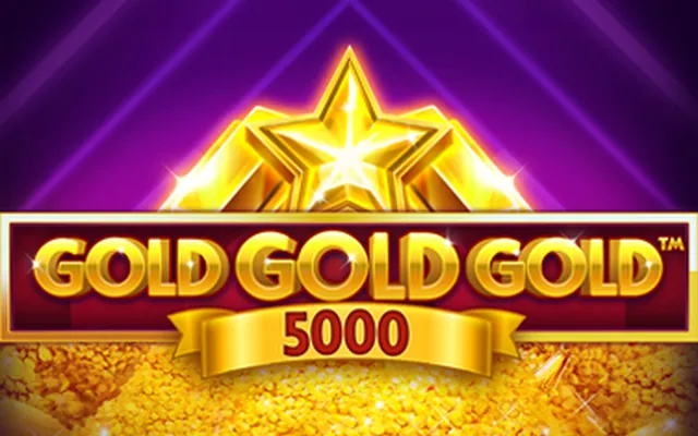 Gold Gold Gold 5000 slot by Booming Games