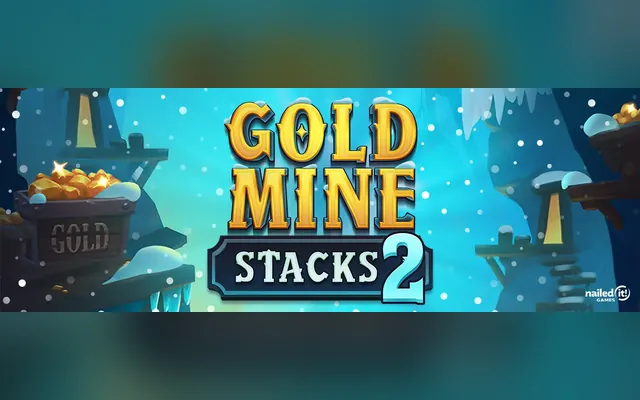 Gold Mine Stacks 2 slot by Games Global