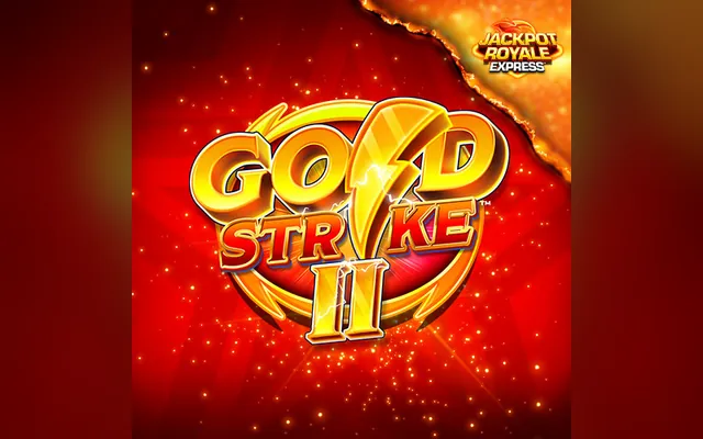 Gold Strike 2 Jackpot Royale Express slot by Blueprint Gaming