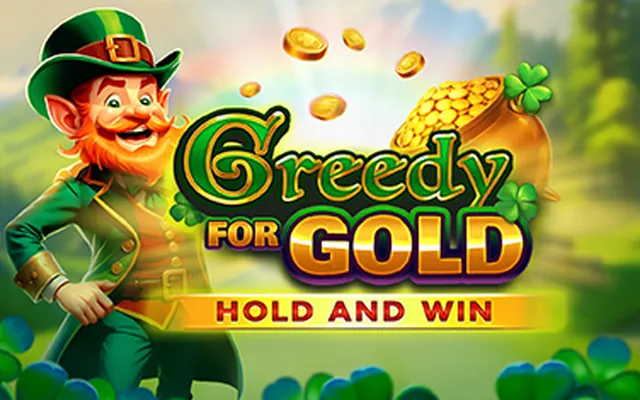Greedy for Gold: Hold and Win slot by Booming Games