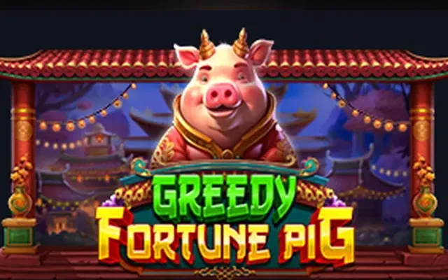 Greedy Fortune Pig slot by Pragmatic Play