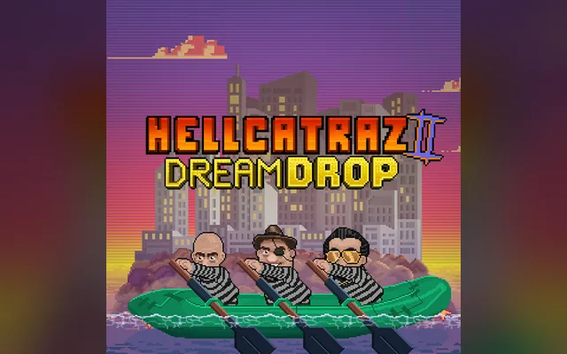 Hellcatraz 2 Dream Drop slot by Relax Gaming
