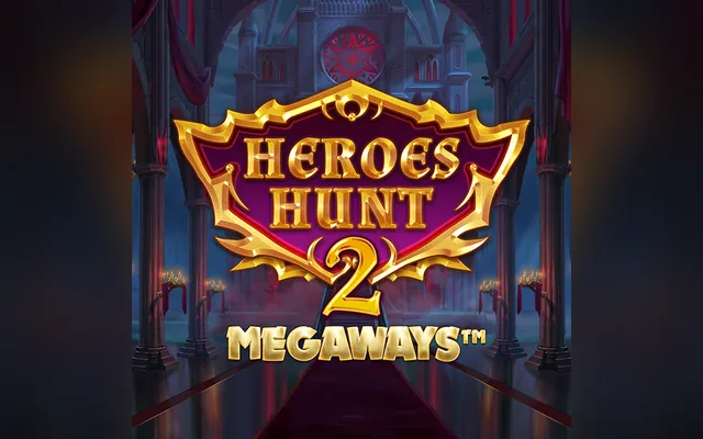 Heroes Hunt 2 Megaways slot by Fantasma Games