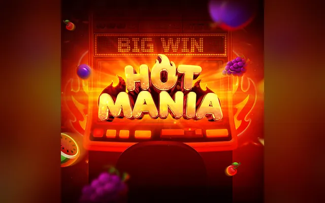 Hot Mania slot by Evoplay