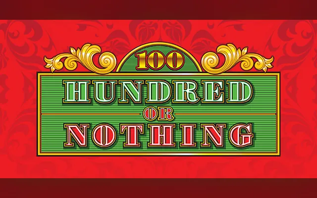 Hundred or Nothing slot by IGT
