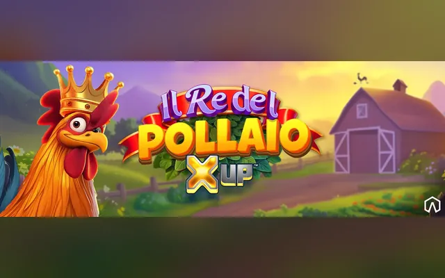 Il Re del Pollaio X UP slot by Games Global