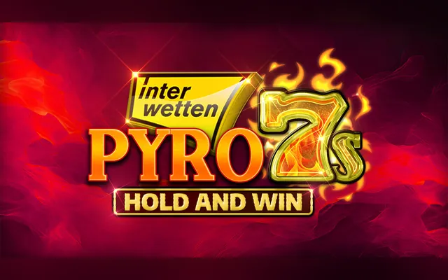 Interwetten Pyro 7s Hold and Win slot by Kalamba Games