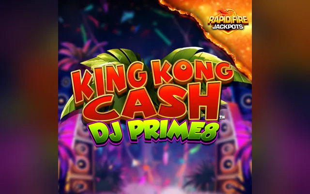 King Kong Cash DJ Prime8 Rapid Fire slot by Blueprint Gaming