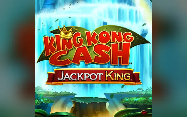 King Kong Cash Jackpot King slot by Blueprint Gaming