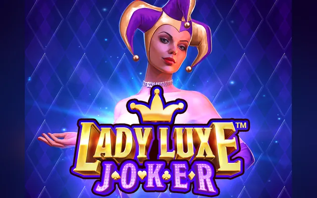 Lady Luxe Joker slot by Just For The Win