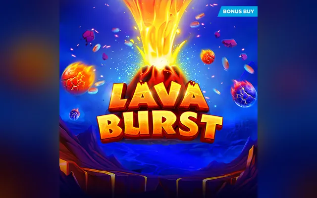 Lava Burst slot by Evoplay
