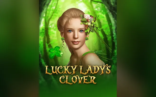 Lucky Lady’s Clover slot by BGaming