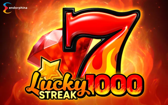 Lucky Streak 1000 slot by Endorphina