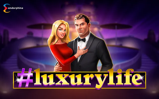 #luxurylife slot by Endorphina