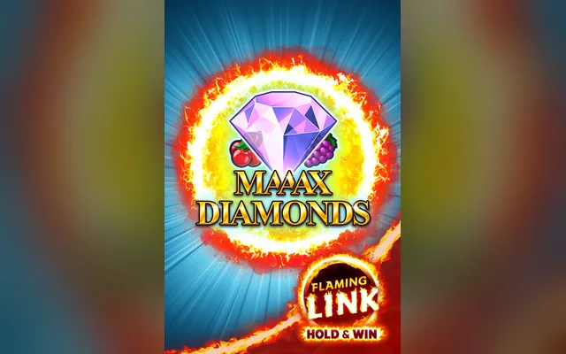 Maaax Diamonds Flaming Link slot by Gamomat