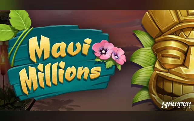 Maui Millions slot by Kalamba Games