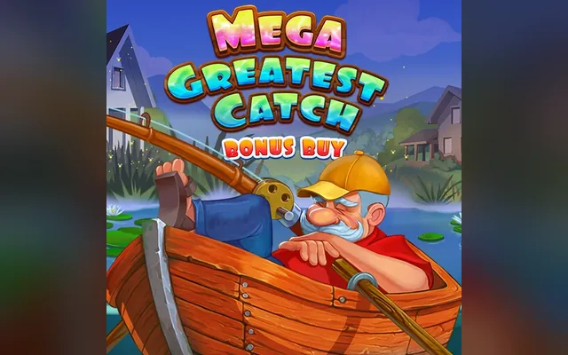 Mega Greatest Catch Bonus Buy slot by Evoplay