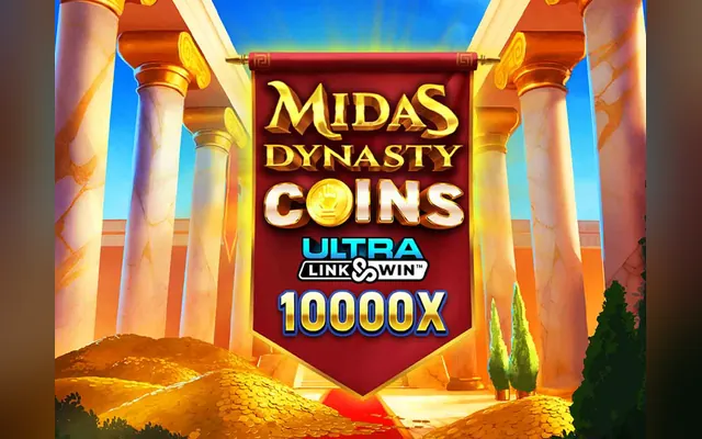 Midas Dynasty Coins Ultra Link&Win slot by Just For The Win