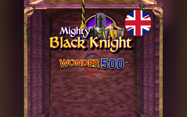 Mighty Black Knight Wonder 500 slot by Light & Wonder
