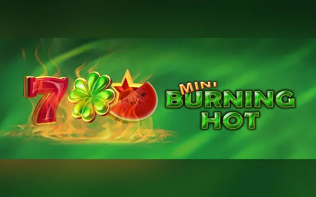 Mini Burning Hot slot by Amusnet (EGT)