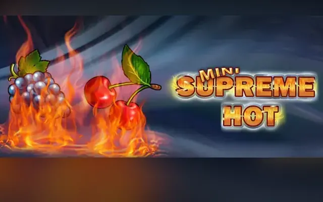 Mini Supreme Hot slot by Amusnet (EGT)