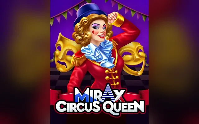 Mirax Circus Queen slot by BGaming