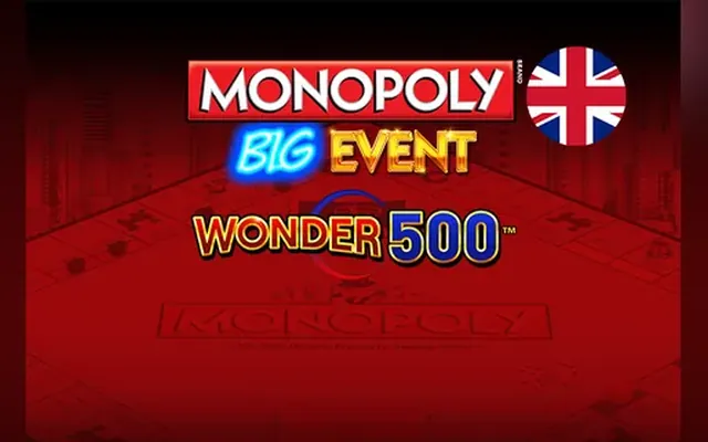Monopoly Big Event Wonder 500 slot by Light & Wonder