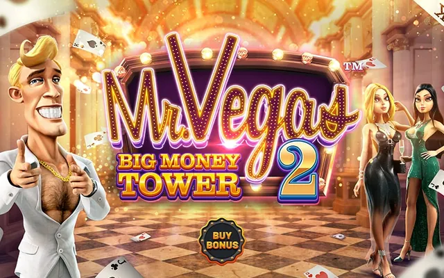Mr. Vegas 2: Big Money Tower slot by Betsoft