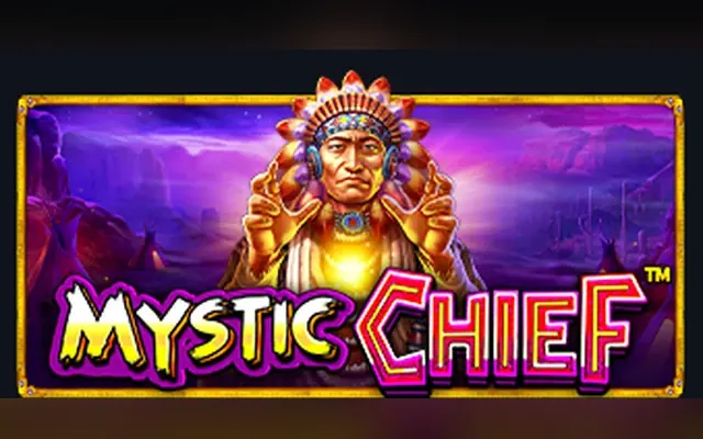 Mystic Chief slot by Pragmatic Play