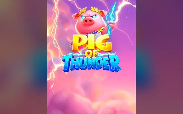 Pig of Thunder slot by Platipus