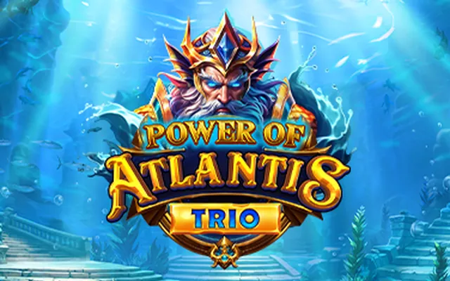 Power of Atlantis Trio slot by Booming Games