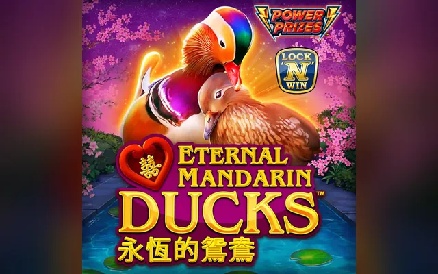 POWER PRIZES – Eternal Mandarin Ducks slot by Novomatic (Greentube)