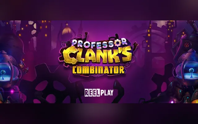 Professor Clank’s Combinator slot by ReelPlay