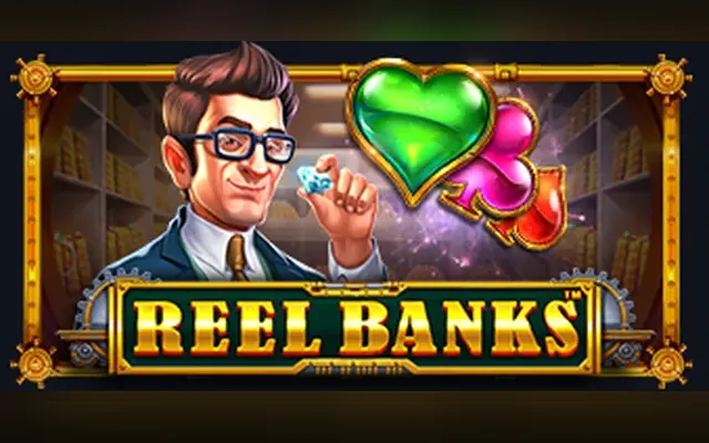 Reel Banks slot by Pragmatic Play