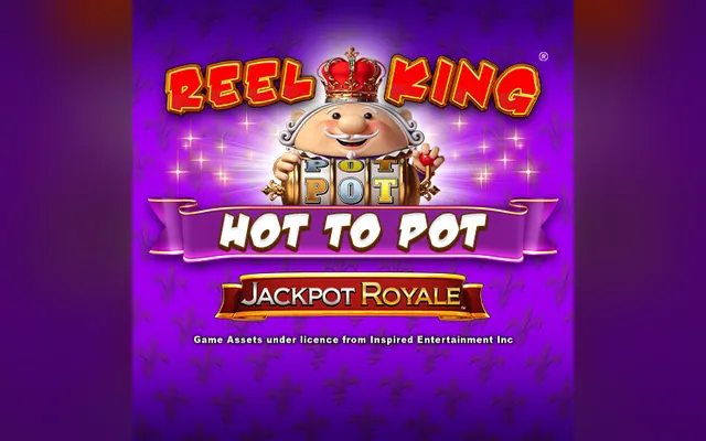Reel King Hot to Pot Jackpot Royale slot by Blueprint Gaming