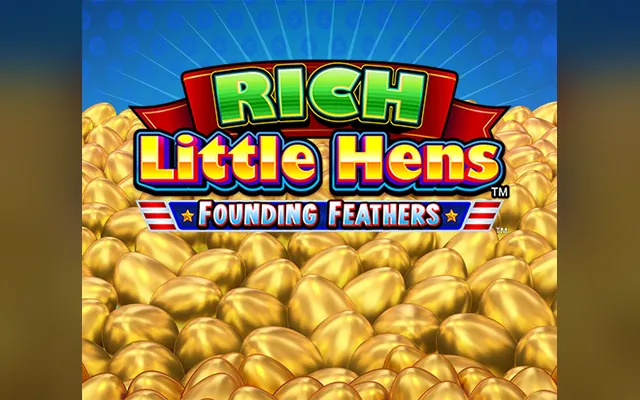 Rich Little Hens Founding Feathers slot by Light & Wonder