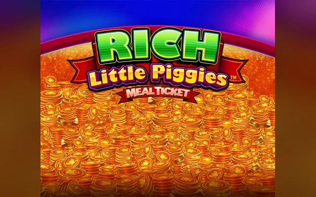 Rich Little Piggies Meal Ticket slot by Light & Wonder