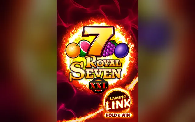 Royal Seven XXL Flaming Link slot by Gamomat