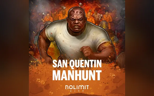 San Quentin Manhunt slot by Nolimit City