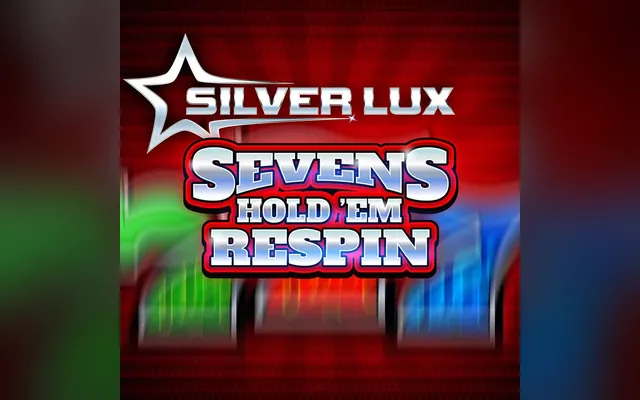 Silver Lux – Sevens Hold'em Respin slot by Novomatic (Greentube)