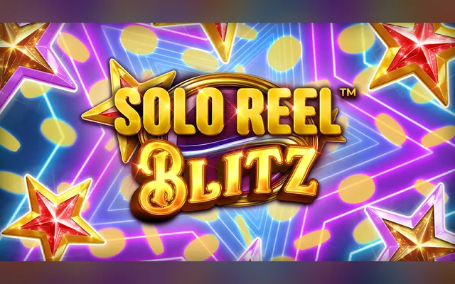 SoloReel™ Blitz slot by Kalamba Games